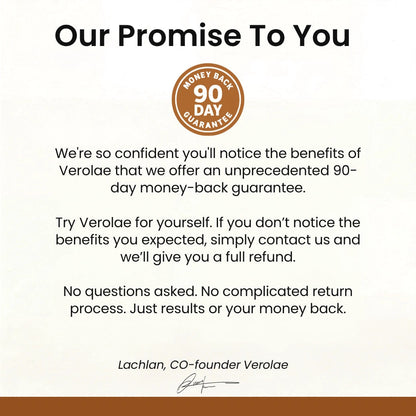 Verolae's 90-day money-back promise, signed by the co-founder